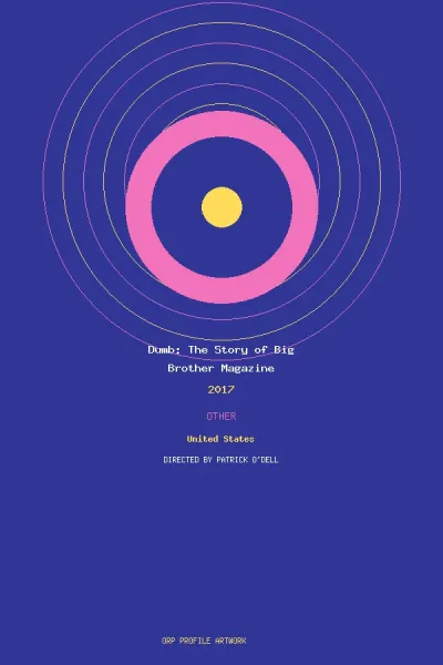 Imagen de Dumb: The Story of Big Brother Magazine