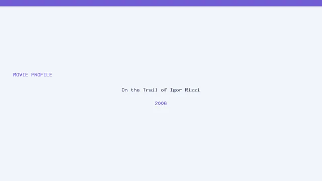 Imagen de On the Trail of Igor Rizzi