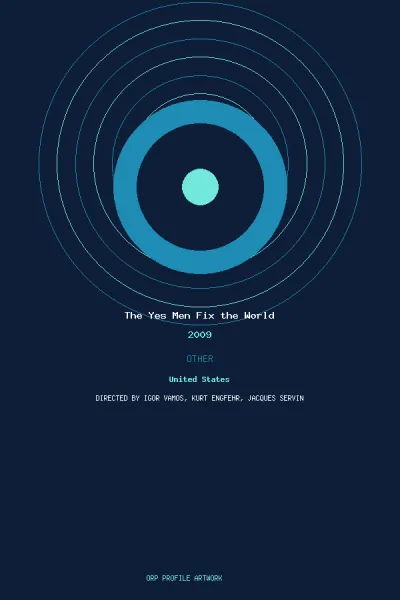 تصویر فیلم The Yes Men Fix the World