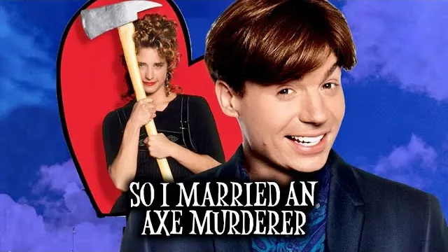 تصویر فیلم So I Married an Axe Murderer