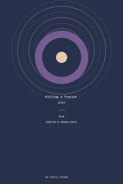 تصویر فیلم Killing a Traitor