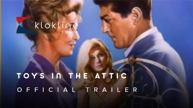 تصویر فیلم Toys in the Attic (1963 film)