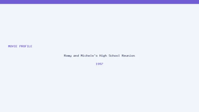 تصویر فیلم Romy and Michele's High School Reunion
