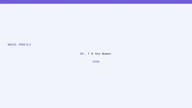تصویر فیلم Dr. T & the Women