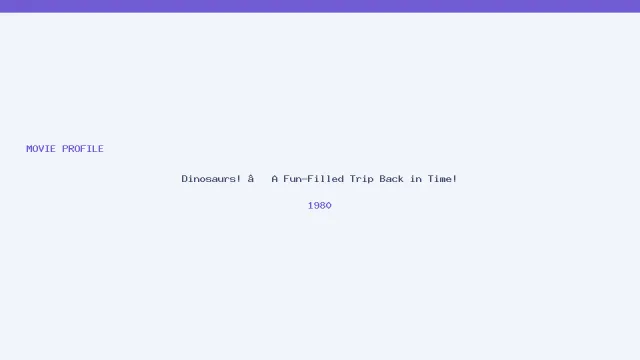 تصویر فیلم Dinosaurs! – A Fun-Filled Trip Back in Time!