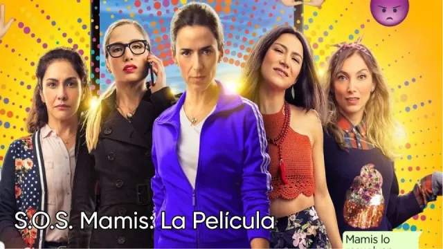 تصویر فیلم S.O.S. Mamis: La película