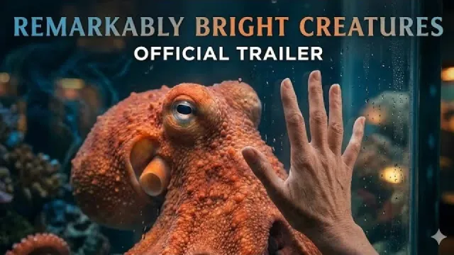 تصویر فیلم Remarkably Bright Creatures (film)