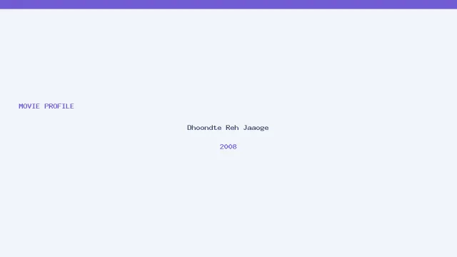 Dhoondte Reh Jaaoge की कलाकृति