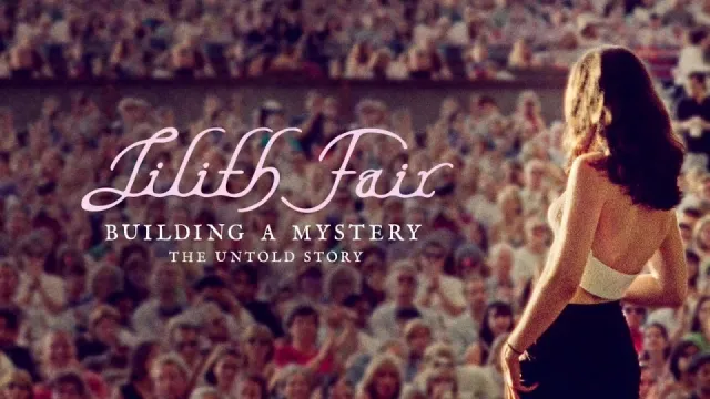 Lilith Fair: Building a Mystery artwork