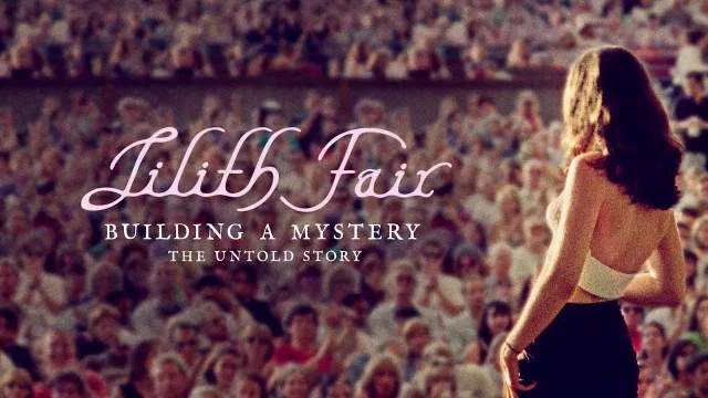 Lilith Fair: Building a Mystery artwork