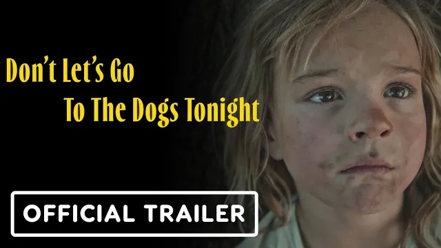 Don't Let's Go to the Dogs Tonight (film) artwork