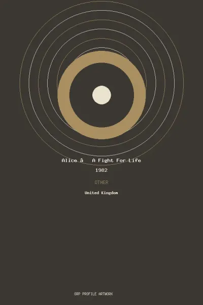 Alice – A Fight For Life artwork