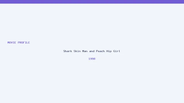 Shark Skin Man and Peach Hip Girl artwork
