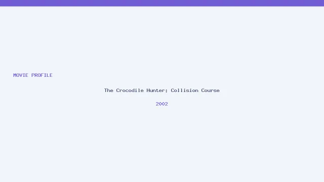 The Crocodile Hunter: Collision Course artwork