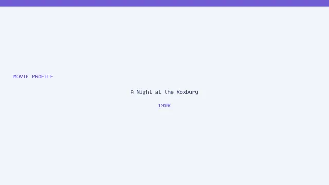 A Night at the Roxbury artwork