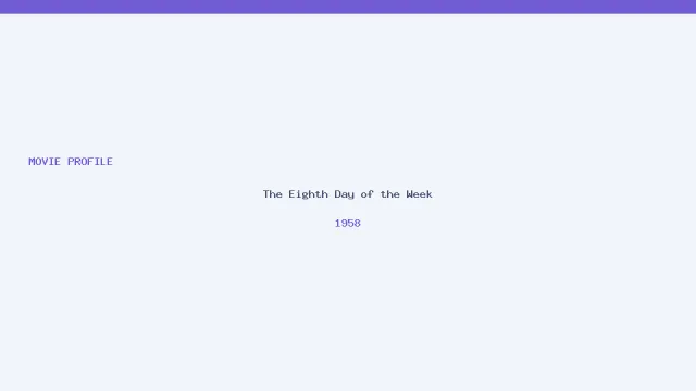 The Eighth Day of the Week artwork