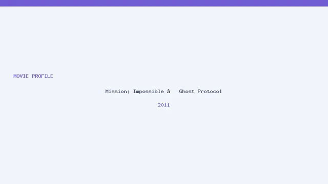 Mission: Impossible – Ghost Protocol artwork