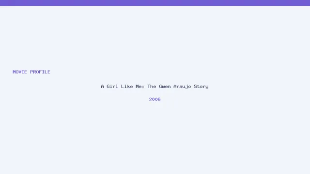A Girl Like Me: The Gwen Araujo Story artwork