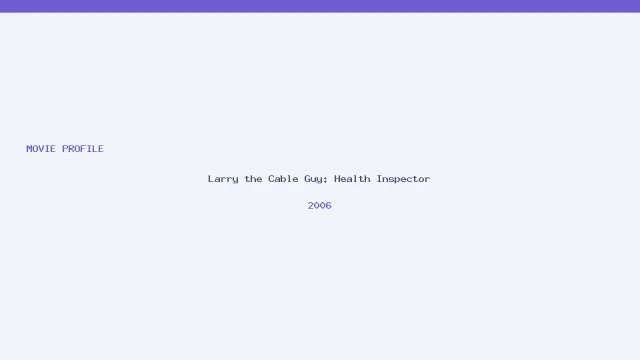 Larry the Cable Guy: Health Inspector artwork