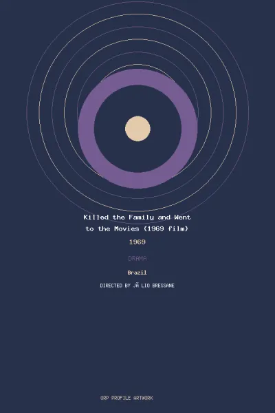 arte de Killed the Family and Went to the Movies (1969 film)
